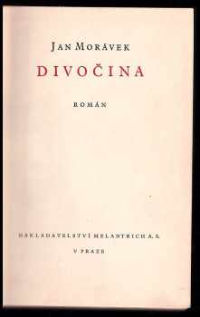 Jan Morávek: Divočina