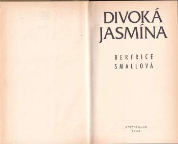 Bertrice Small: Divoká Jasmína