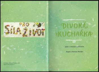 Štěpán Matějka: Divoká kuchařka
