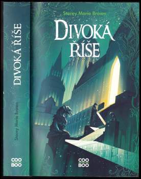 Stacey Marie Brown: Divoká říše