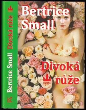 Bertrice Small: Divoká růže