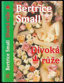 Bertrice Small: Divoká růže