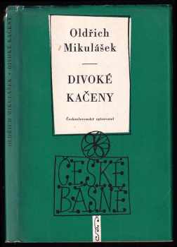 Divoké kačeny - Oldřich Mikulášek (1958, Československý spisovatel) - ID: 229841
