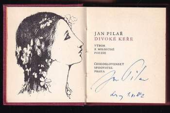 Jan Pilař: Divoké keře