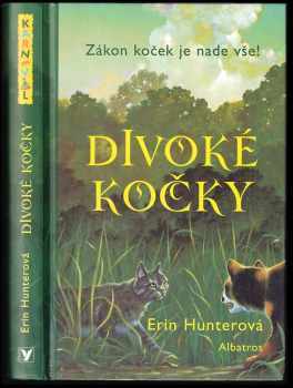 Erin Hunter: Divoké kočky