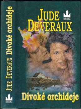 Jude Deveraux: Divoké orchideje