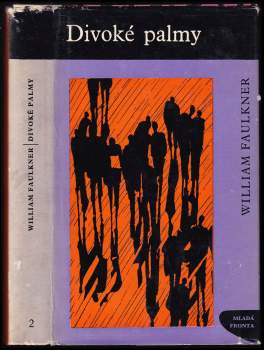William Faulkner: Divoké palmy