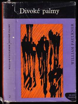 William Faulkner: Divoké palmy
