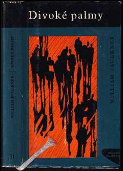 William Faulkner: Divoké palmy