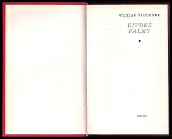 William Faulkner: Divoké palmy