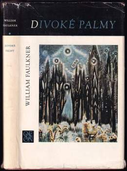 William Faulkner: Divoké palmy
