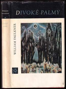 William Faulkner: Divoké palmy