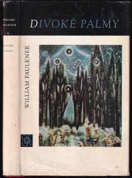 Divoké palmy - William Faulkner (1978, Odeon) - ID: 55874
