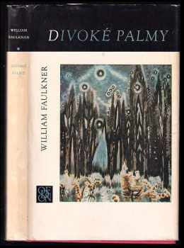 Divoké palmy - William Faulkner (1978, Odeon) - ID: 721763