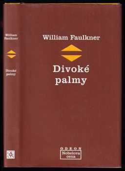 William Faulkner: Divoké palmy