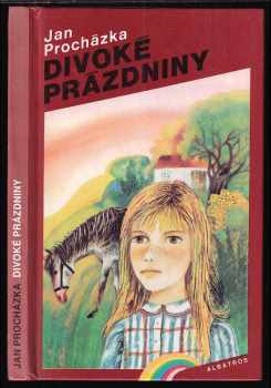 Divoké prázdniny