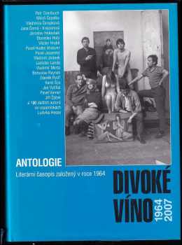 Ludvík Hess: Divoké víno 1964-2007