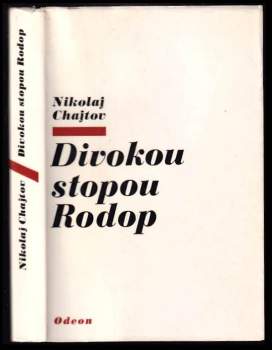 Divokou stopou Rodop