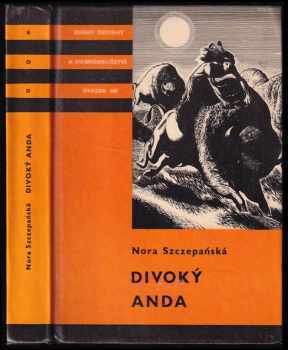 Divoký Anda - Nora Szczepańska (1969, Albatros) - ID: 122079
