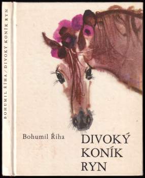 Divoký koník Ryn