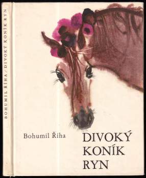 Divoký koník Ryn