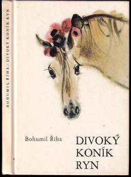 Divoký koník Ryn