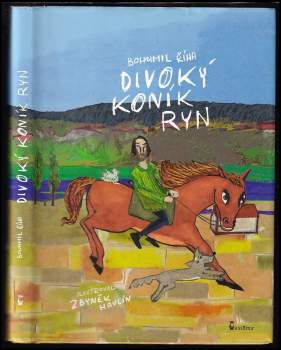 Bohumil Říha: Divoký koník Ryn