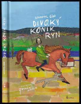 Bohumil Říha: Divoký koník Ryn