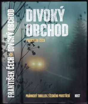 František Čech: Divoký obchod