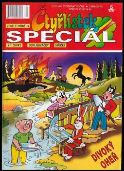 Divoký oheň - Čtyřlístek speciál 5 / 2007