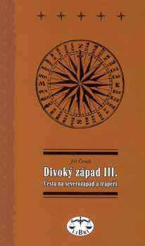 Jiří Černík: Divoký západ