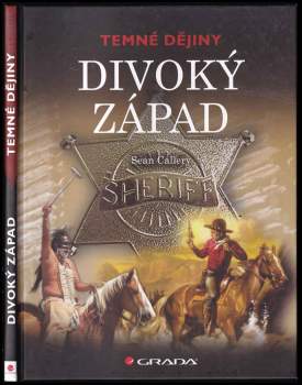 Sean Callery: Divoký západ