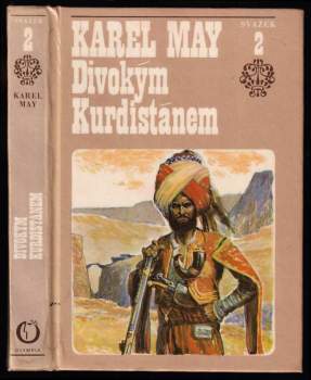 Divokým Kurdistánem : 2. sv. cyklu Ve stínu pádišáha - Karl May (1971, Olympia) - ID: 816407