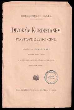 Karl May: Divokým Kurdistánem - po stopě zlého činu