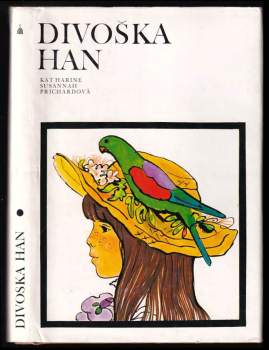 Katharine Susannah Prichard: Divoška Han