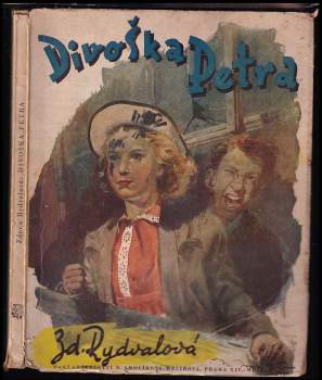 Zdena Rydvalová: Divoška Petra
