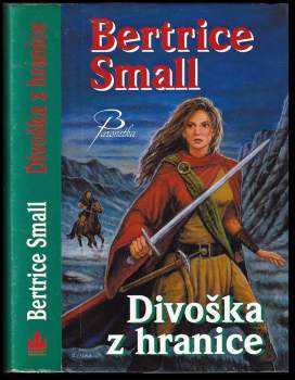 Bertrice Small: Divoška z hranice