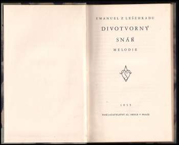 Emanuel Lešehrad: Divotvorný snář