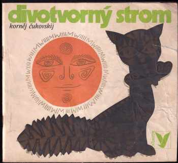 📗 Divotvorný strom Kornej Ivanovič Čukovskij 1970