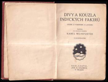 Karel Weinfurter: Divy a kouzla indických fakirů