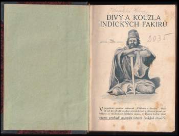 Karel Weinfurter: Divy a kouzla indických fakirů