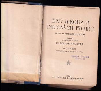Karel Weinfurter: Divy a kouzla indických fakirů