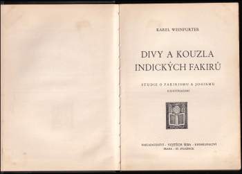 Karel Weinfurter: Divy a kouzla indických fakirů