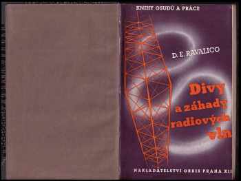 Domenico Eugenio Ravalico: Divy a záhady radiových vln