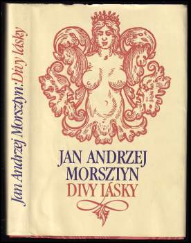 Jan Andrzej Morsztyn: Divy lásky