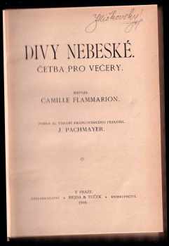 Camille Flammarion: Divy nebeské - Četba pro večery