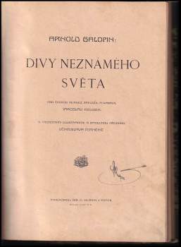 Arnould Galopin: Divy neznámého světa