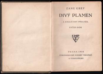 Zane Grey: Divý plamen