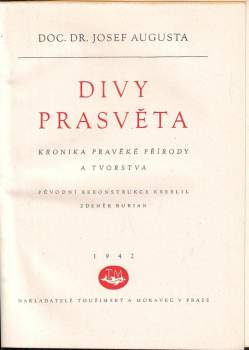 Josef Augusta: Divy prasvěta
