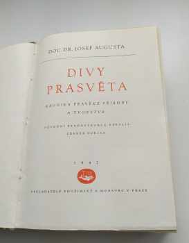 Josef Augusta: Divy prasvěta - Kronika pravěké přírody a tvorstva - ILUSTRACE ZDENĚK BURIAN